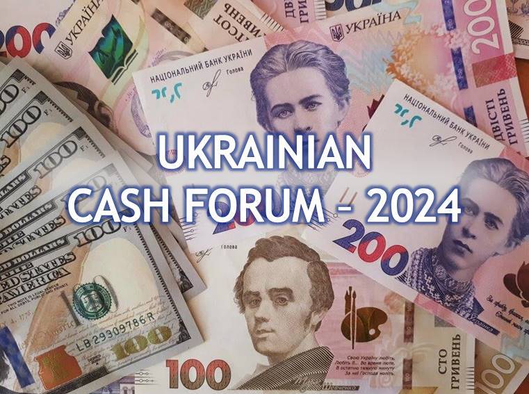 UKRAINIAN CASH FORUM — 2024
